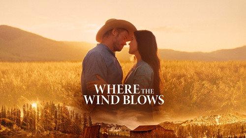Where the Wind Blows filmas žiurėti online
