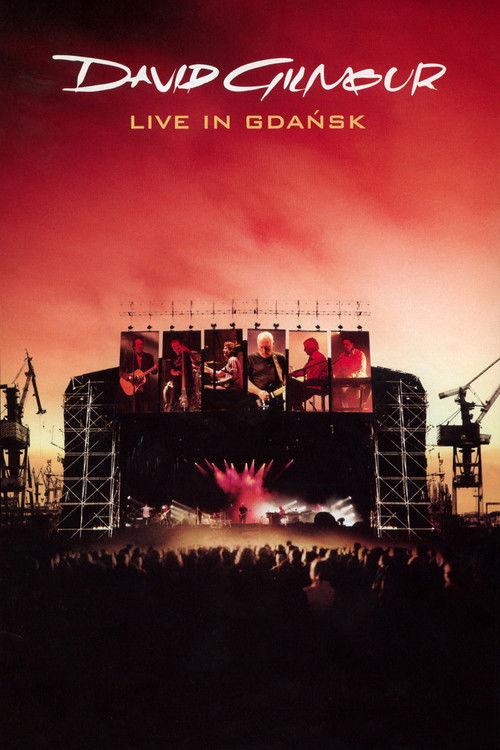 David Gilmour: Live In Gdańsk filmas online