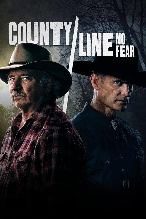 County Line: No Fear filmas online