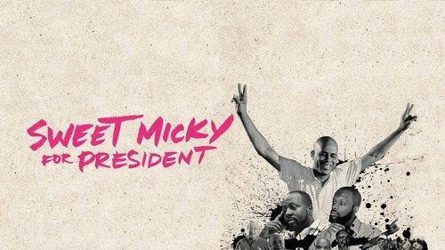 Sweet Micky for President filmas žiurėti online