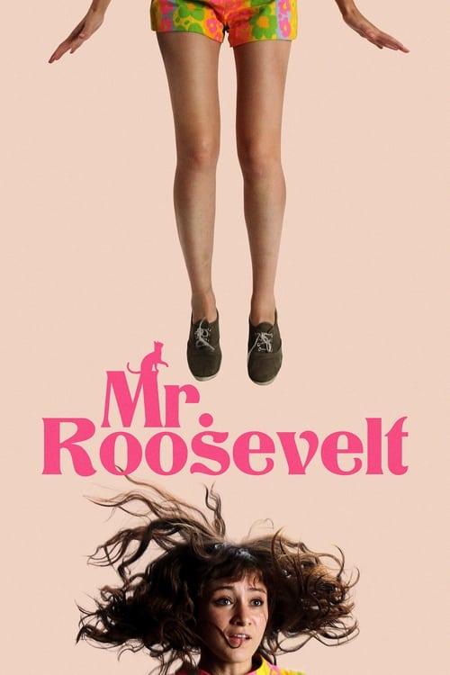 Mr. Roosevelt filmas online