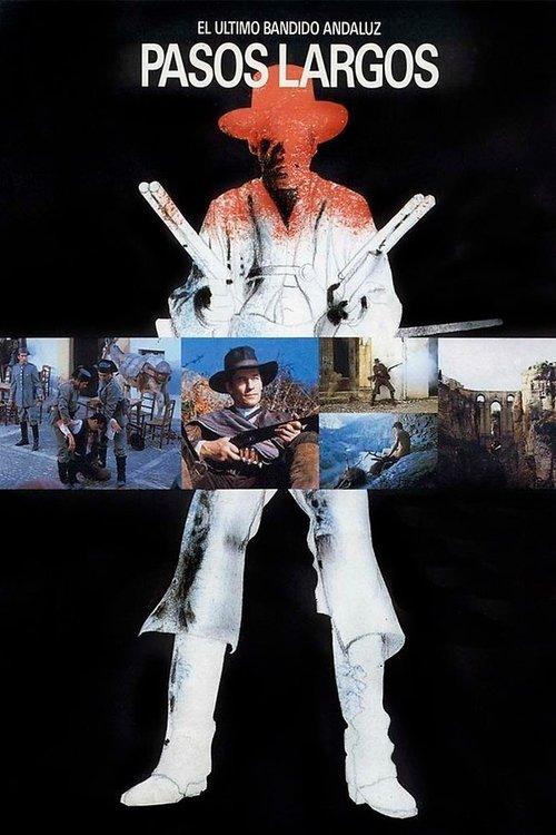 Pasos Largos (El último bandido andaluz) filmas online