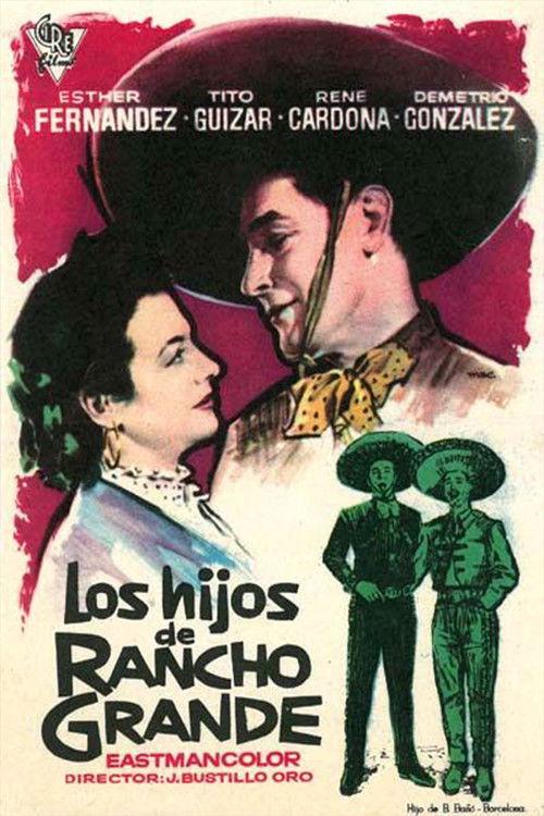Los hijos de Rancho Grande filmas online