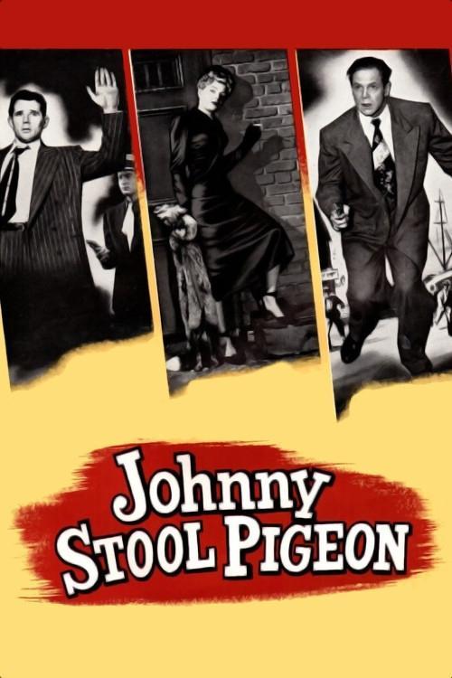 Johnny Stool Pigeon filmas online