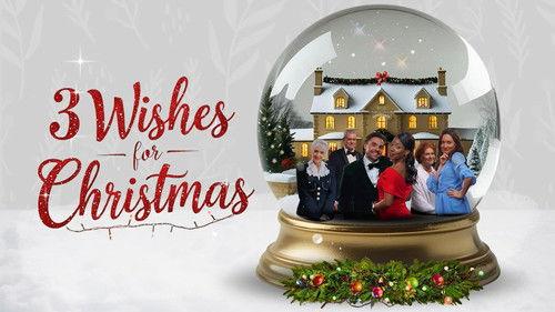 3 Wishes for Christmas filmas žiurėti online