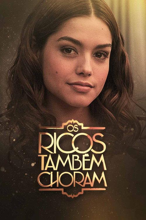 Os Ricos Também Choram filmas online