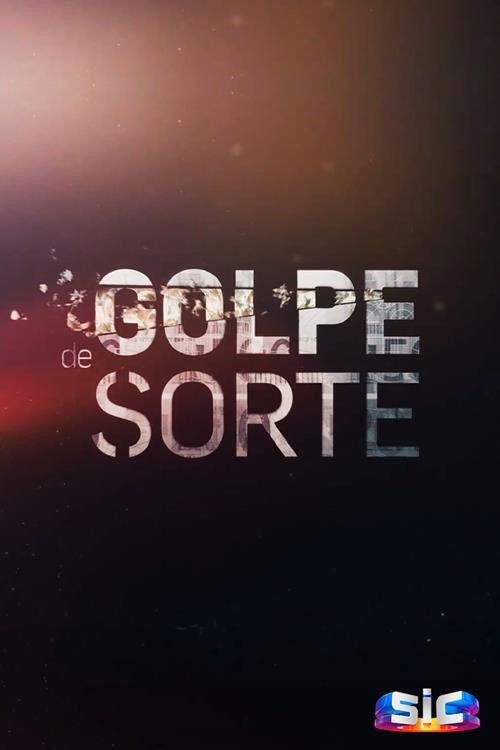 Golpe de Sorte filmas online
