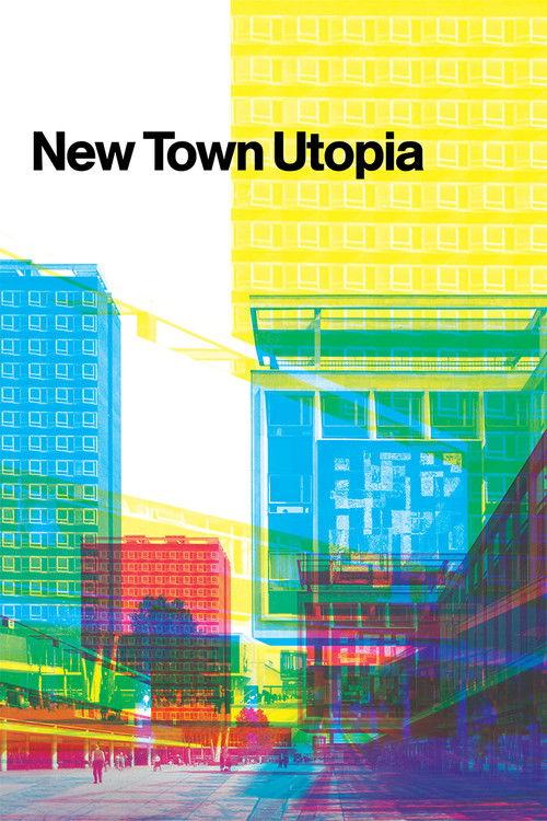 New Town Utopia filmas online