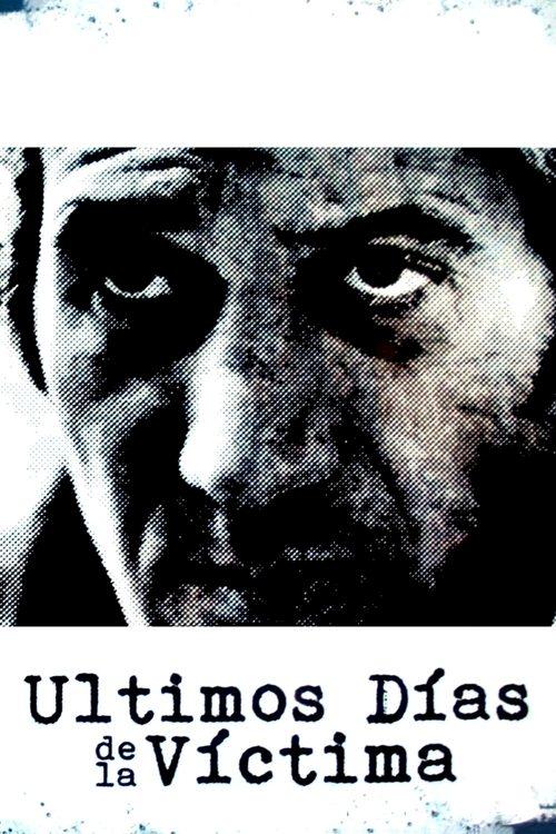 Last Days of the Victim filmas online