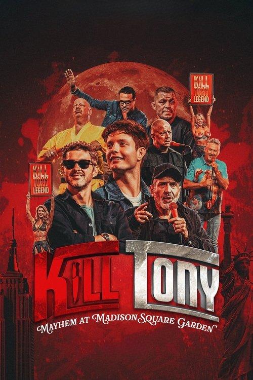 Kill Tony: Mayhem at Madison Square Garden filmas online