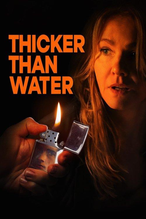 Thicker Than Water filmas online
