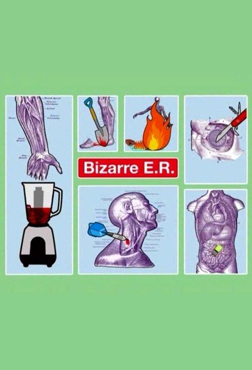 Bizarre ER filmas online