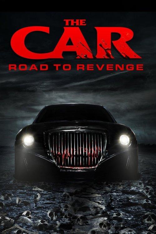 The Car: Road to Revenge filmas online