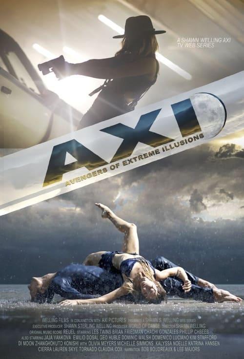 The AXI: The Avengers of eXtreme Illusions filmas online