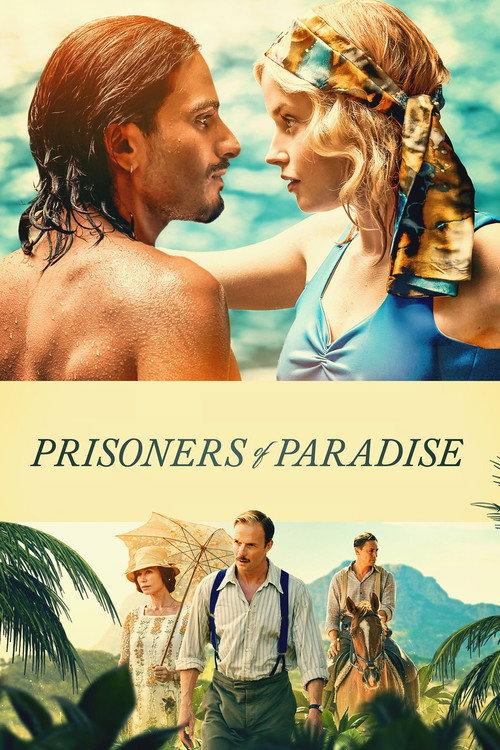 Prisoners of Paradise filmas online