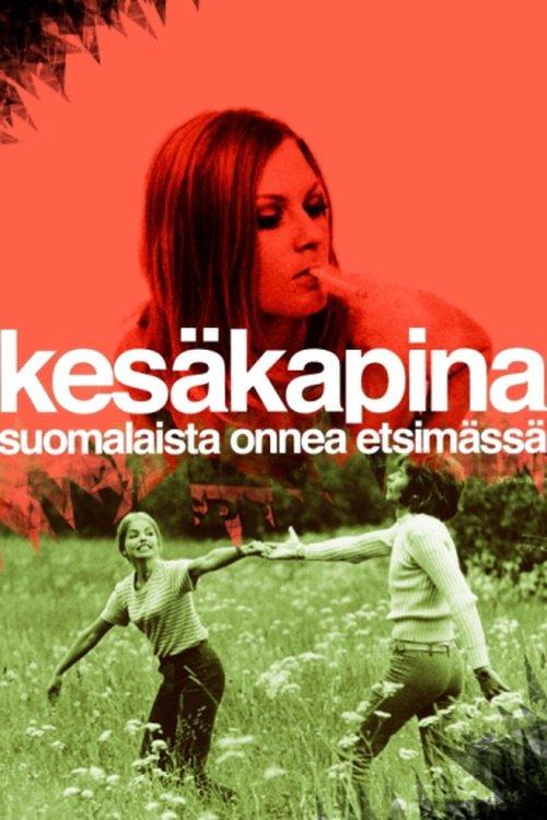 Kesäkapina filmas online