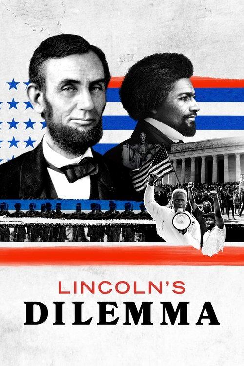 Lincoln's Dilemma filmas online