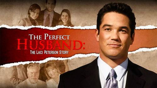 The Perfect Husband: The Laci Peterson Story filmas žiurėti online