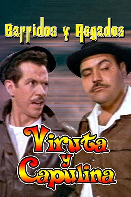 Barridos y regados filmas online