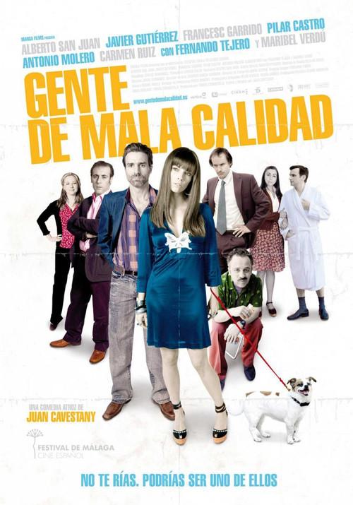 Gente de mala calidad filmas online