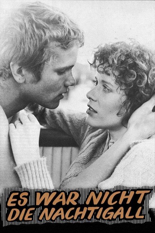 Es war nicht die Nachtigall filmas online