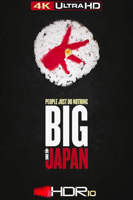 People Just Do Nothing: Big in Japan filmas online