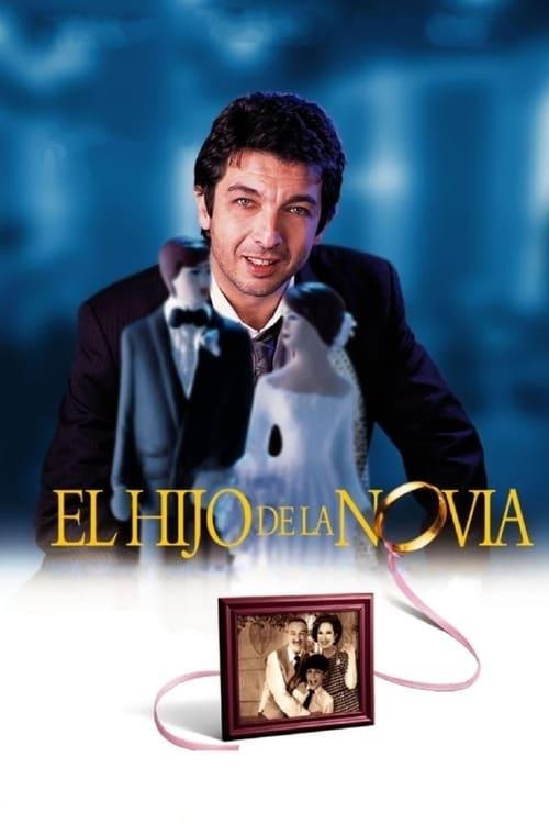 El hijo de la novia filmas online