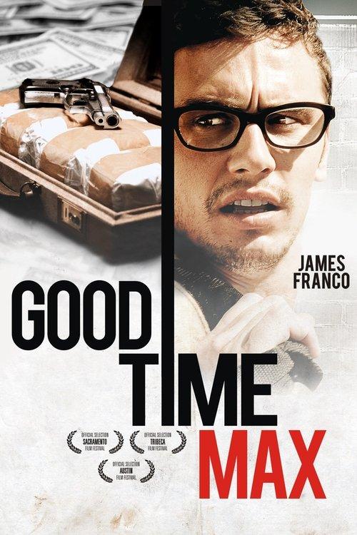 Good Time Max filmas online