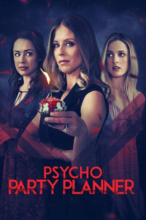 Psycho Party Planner filmas online