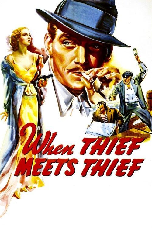 When Thief Meets Thief filmas online