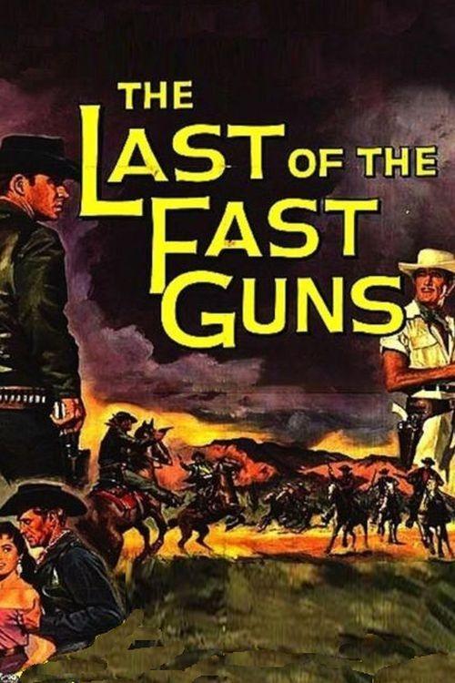 The Last of the Fast Guns filmas online