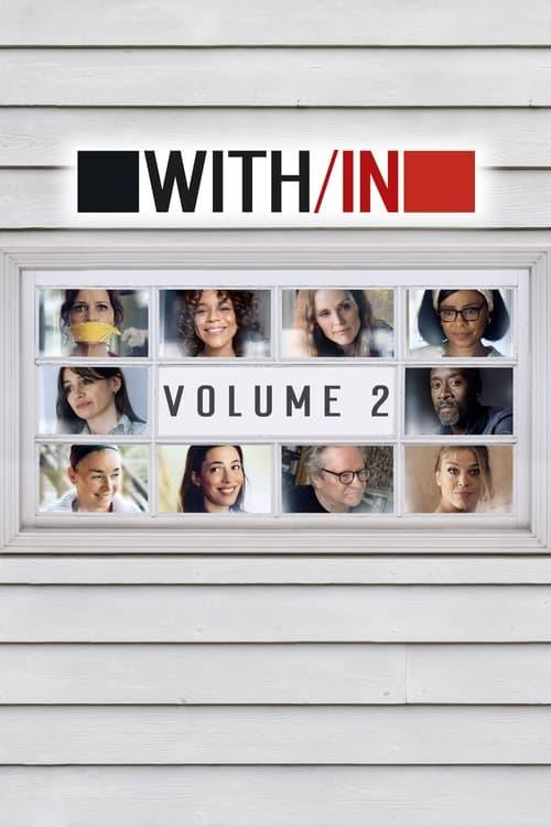 With/In Volume 2 filmas online