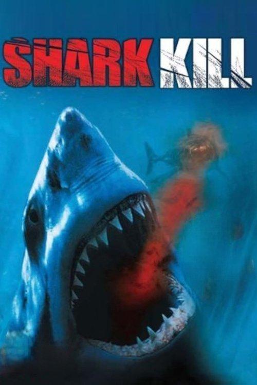 Shark Kill filmas online