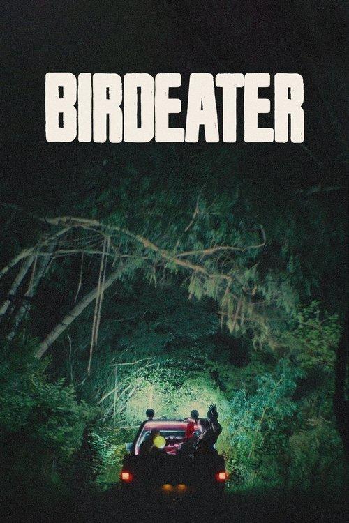 Birdeater filmas online