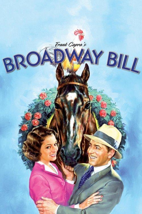 Broadway Bill filmas online
