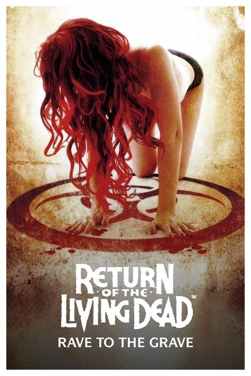 Return of the Living Dead: Rave to the Grave filmas online