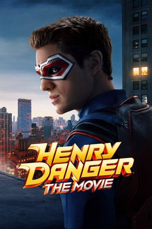 Henry Danger: The Movie filmas online
