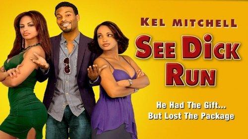 See Dick Run filmas žiurėti online