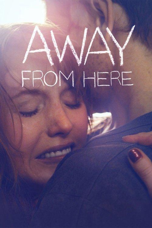 Away From Here filmas online