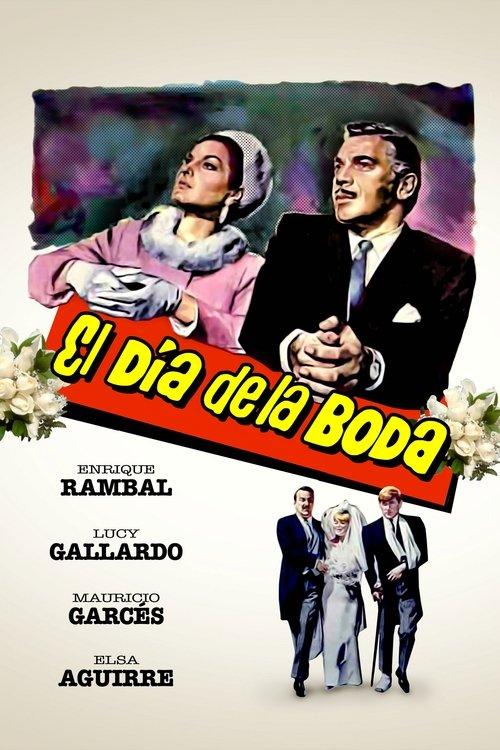 El día de la boda filmas online