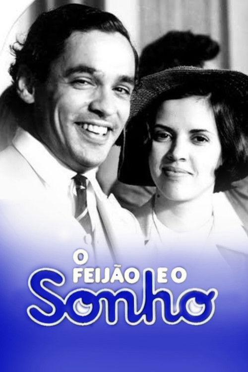 O Feijão e o Sonho filmas online
