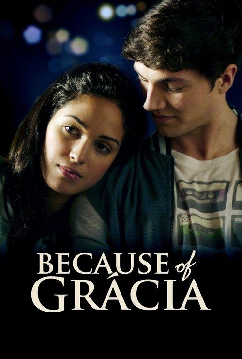 Because of Gracia filmas online