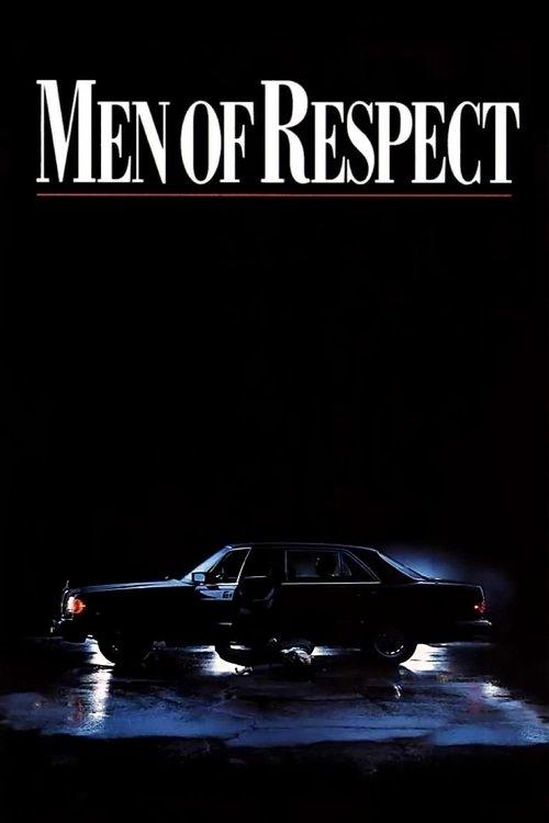 Men Of Respect filmas online