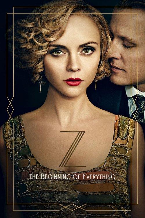 Z: The Beginning of Everything filmas online