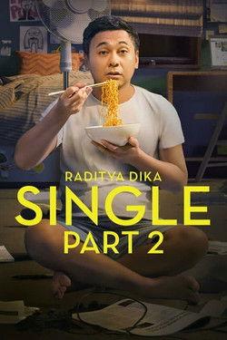 Single: Part 2 filmas online
