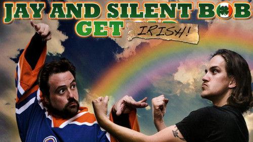 Jay and Silent Bob Get Irish: The Swearing o' the Green! filmas žiurėti online