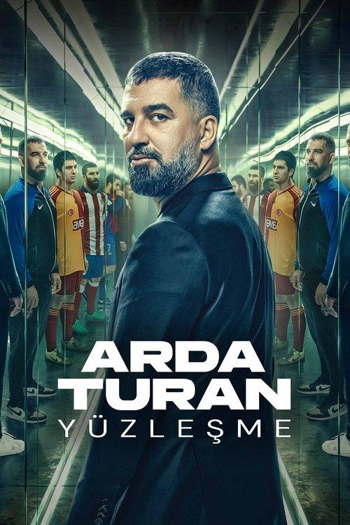Arda Turan: Yüzleşme filmas online