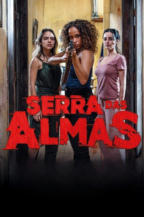 Serra das Almas filmas online