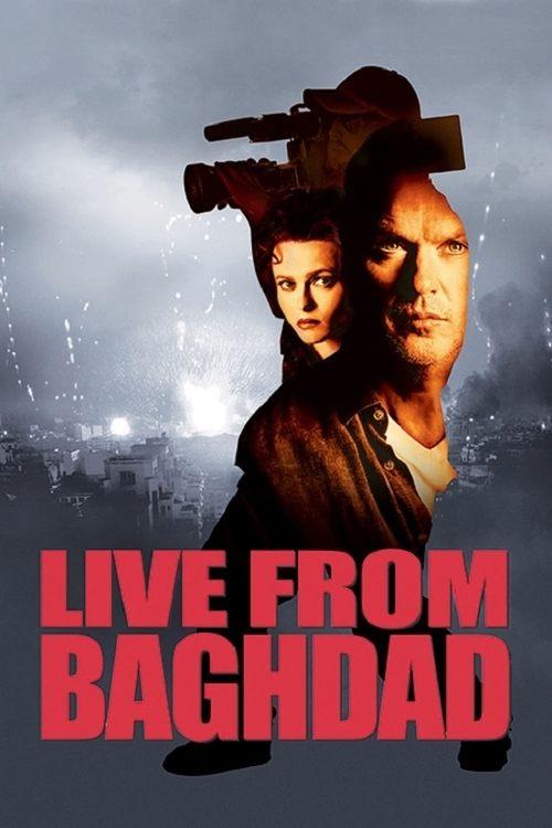 Live from Baghdad filmas online