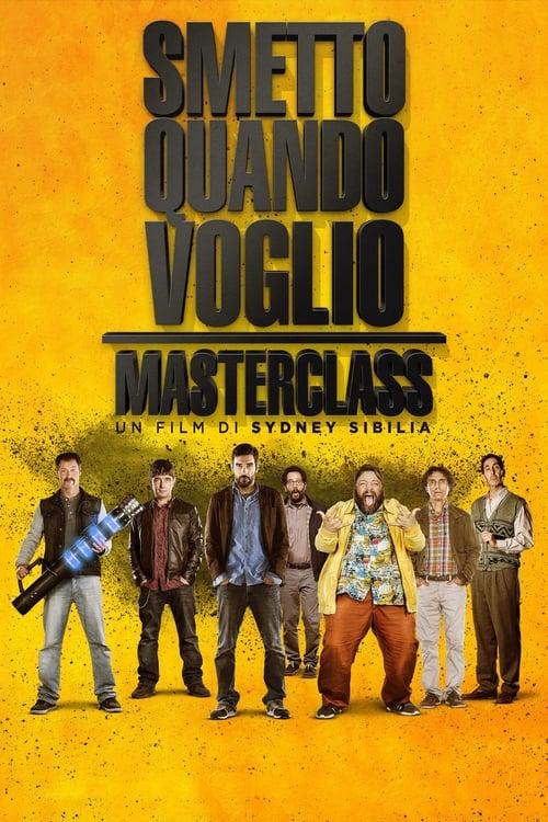 Smetto quando voglio - Masterclass filmas online